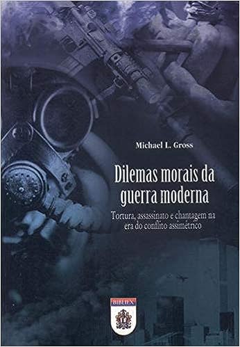Dilemas Morais da Guerra Moderna