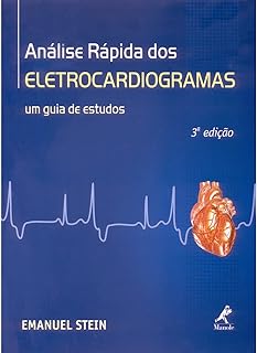 Análise rápida dos eletrocardiogramas - Um Guia De Estudos