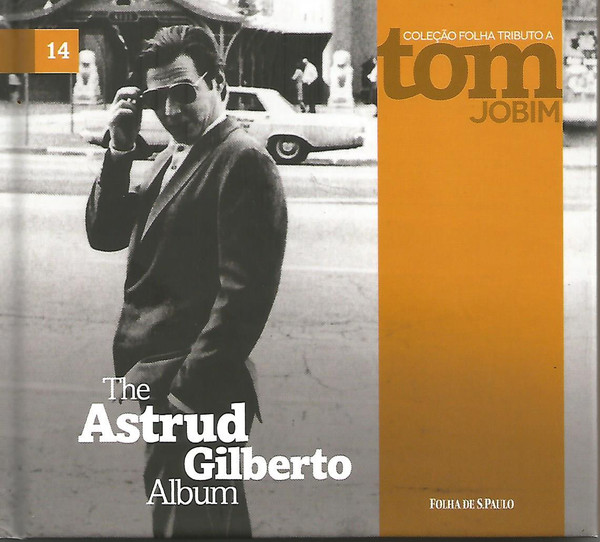 Astrud Gilberto  — The Astrud Gilberto Album
