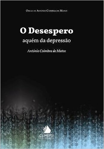 o desespero aquem da depressao