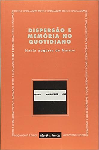 dispersao e memoria no quotidiano