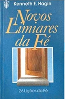 Novos Limiares Da Fe - 26 Licoes Da Fe