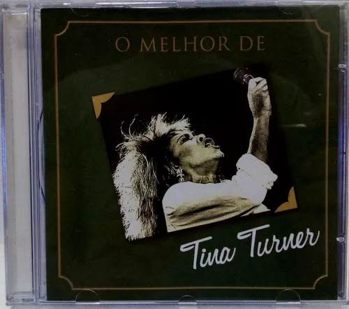 Tina Turner — O Melhor De Tina Turner