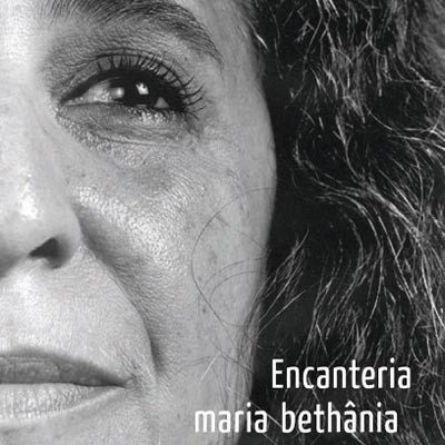 Maria Bethânia — Encanteria