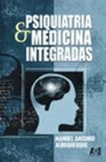 Psiquiatria E Medicina Integradas