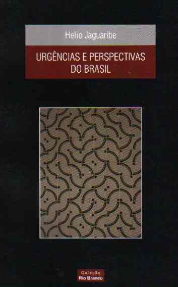 Urgências e Perspectivas do Brasil
