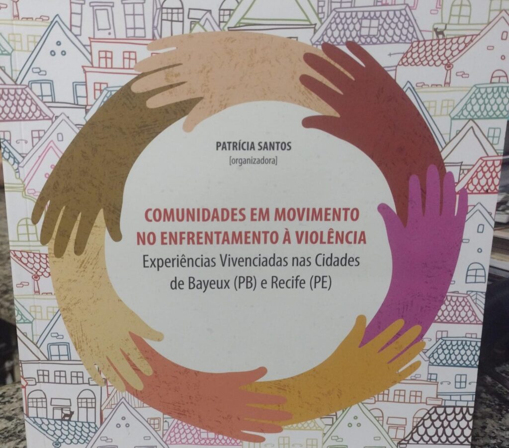 Comunidades Em Movimento no Enfrentamento a Violência