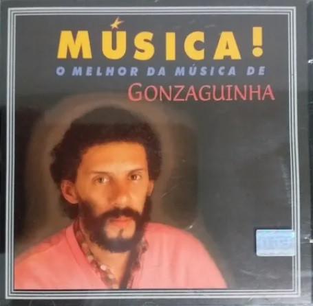 Gonzaguinha — O Melhor Da Música De Gonzaguinha