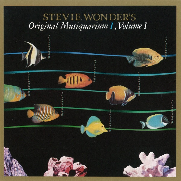 Stevie Wonder's — Original Musiquarium 1