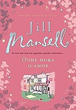 Onde mora o amor
