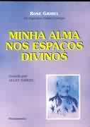 Minha Alma Nos Espacos Divinos Pelo Espirito Allan kardec