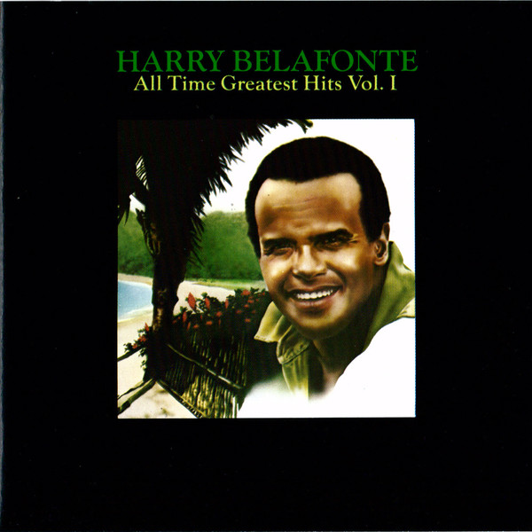 Harry Belafonte — All Time Greatest Hits Vol. I