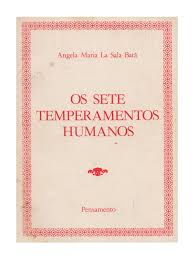 O Sete Temperamentos Humanos