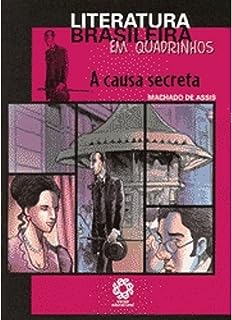 A causa secreta - Em quadrinhos