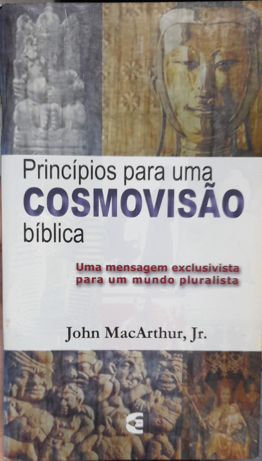 Principios Para Uma Cosmovisao Biblica