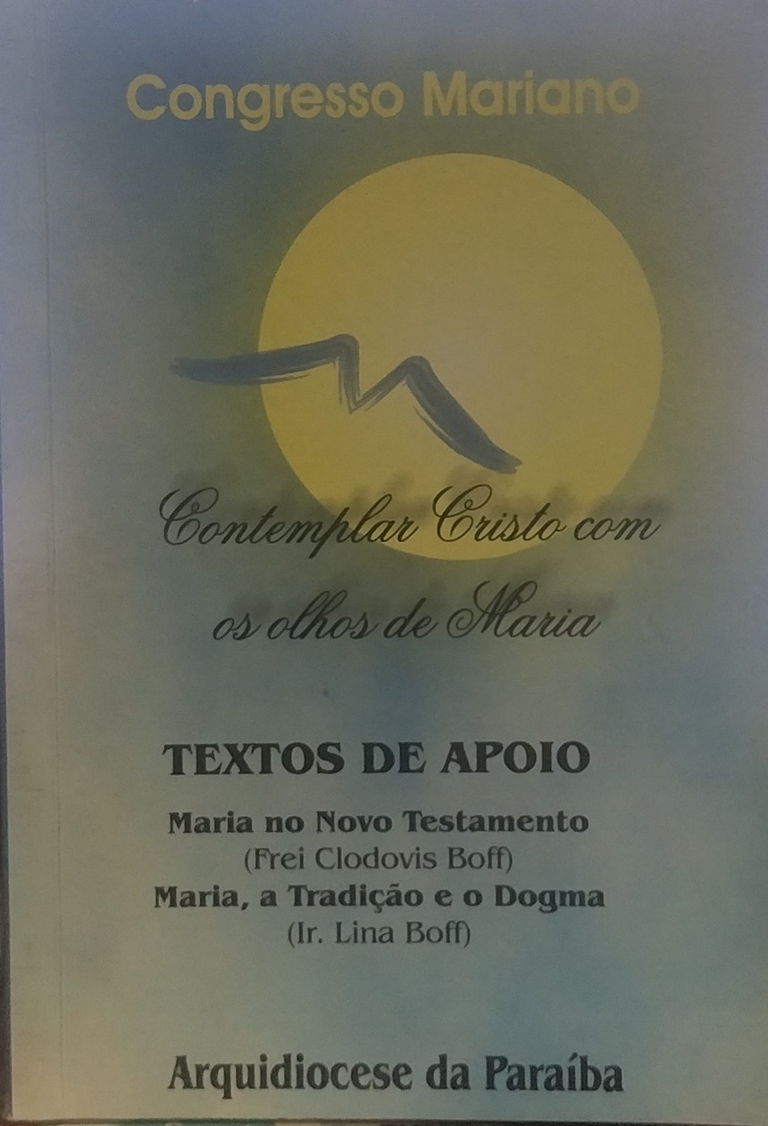 Contemplar Cristo Com Os Olhos De Maria - Congresso Mariano