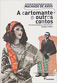 A Cartomante E Outros Contos
