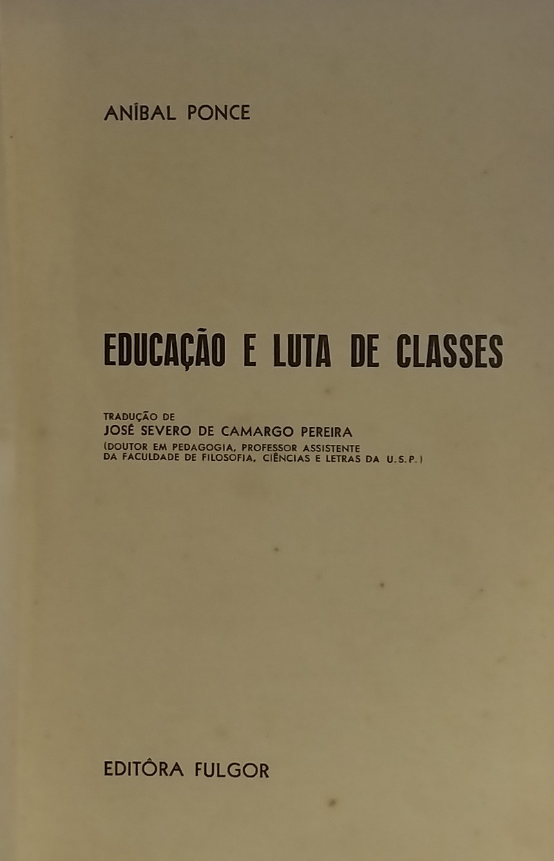 Educacao E Luta De Classes - Reencadernado