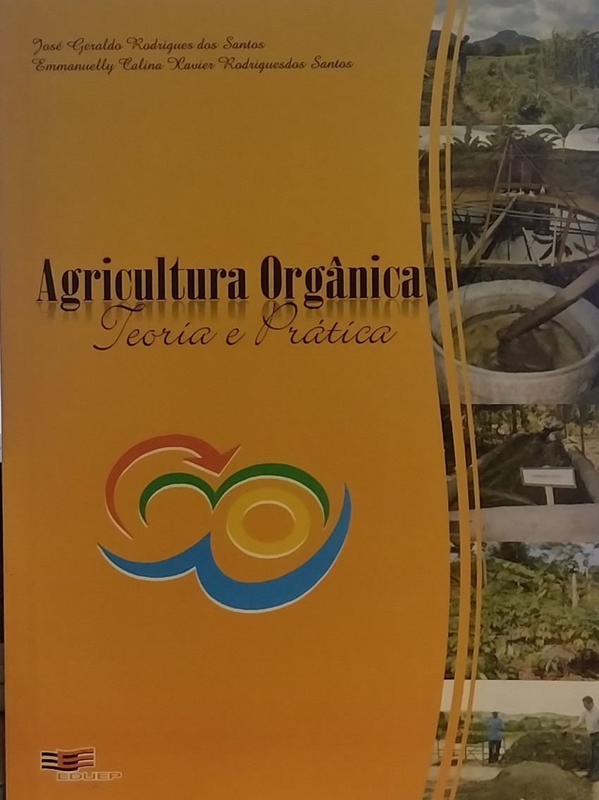 Agricultura Orgânica - Teoria e Prática