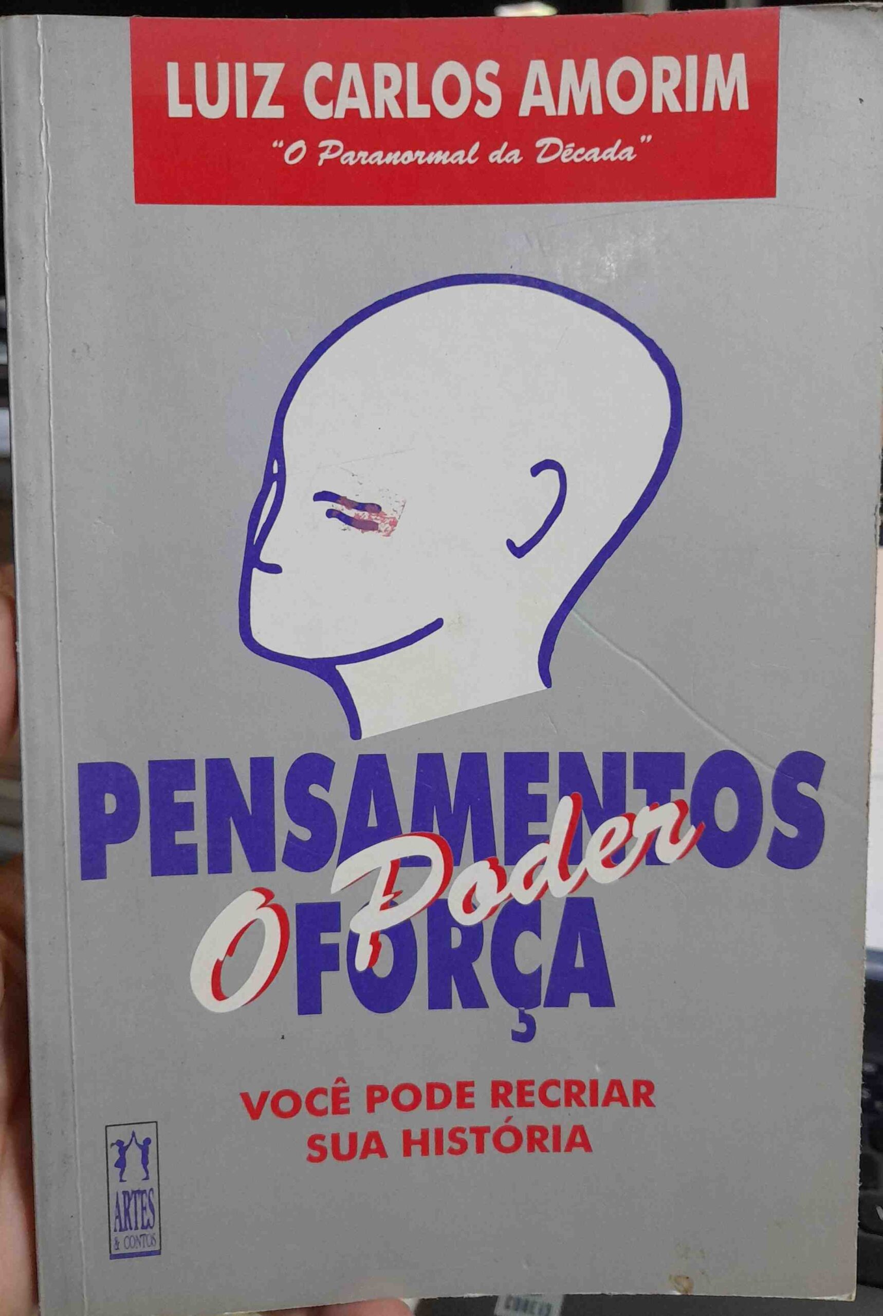 Pensamentos Forca - O Poder - Voce Pode Recriar Sua Historia