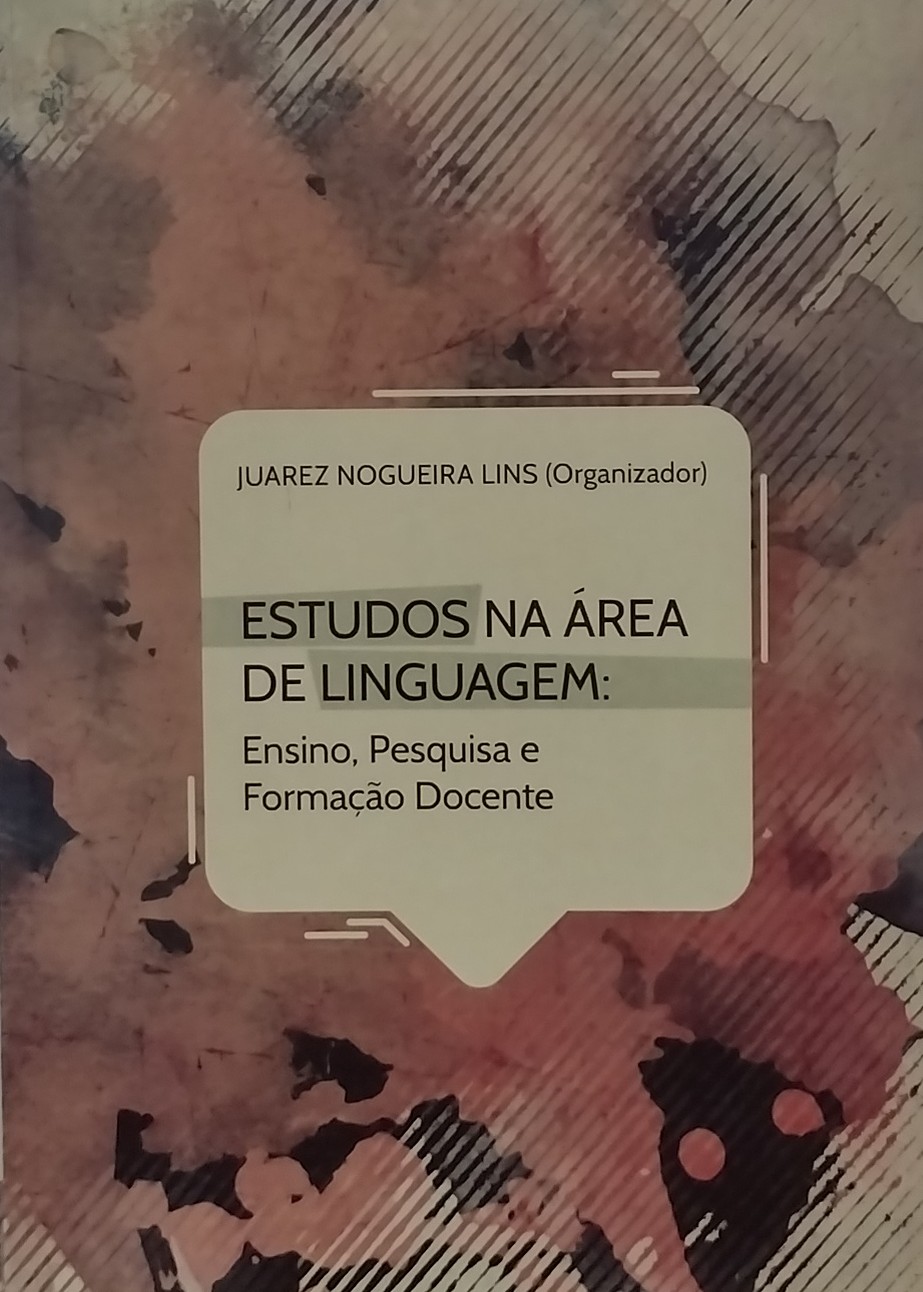 Estudos na Área de Linguagem - Ensino Pesquisa e Formação Docente