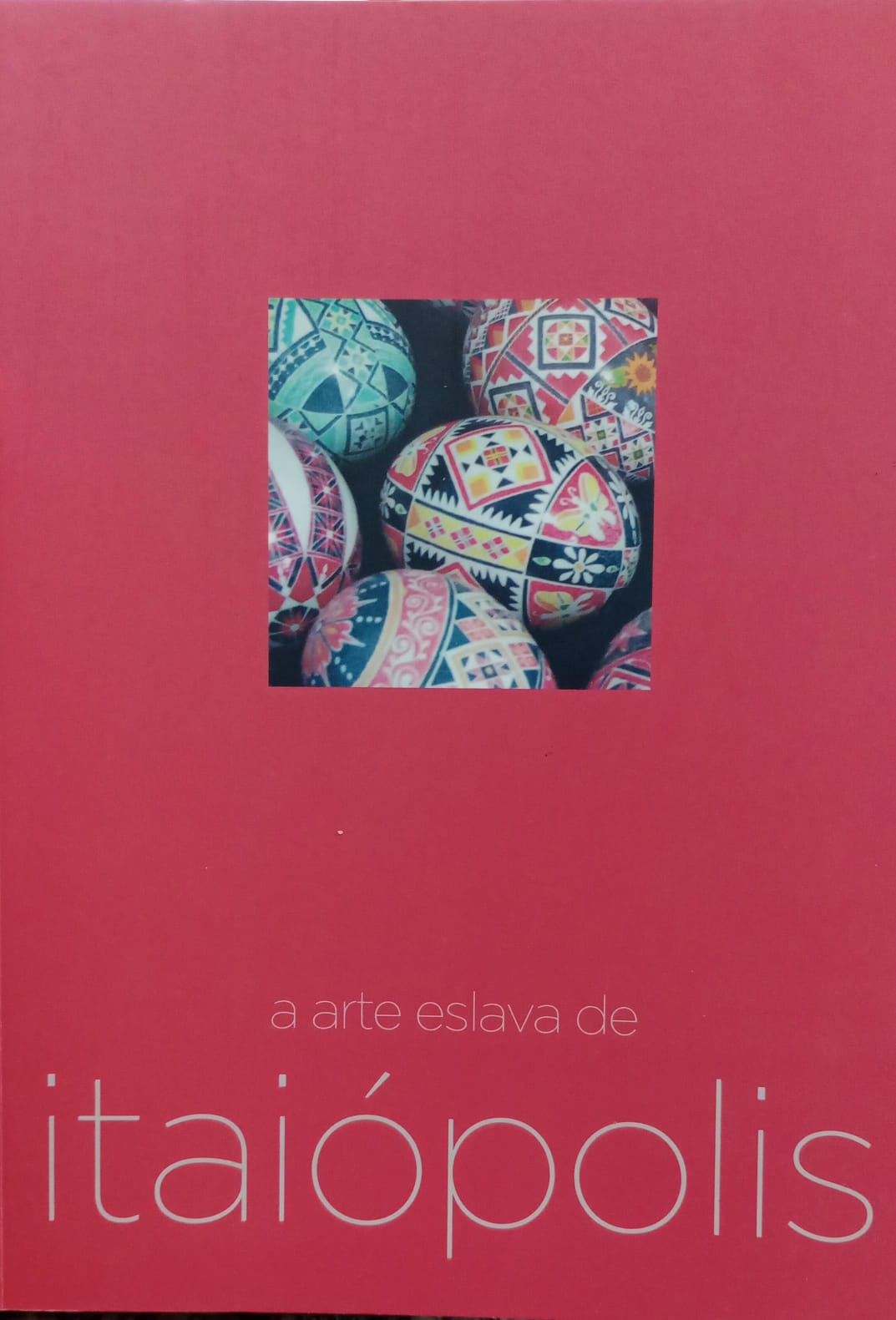 A arte eslava de Itaiópolis