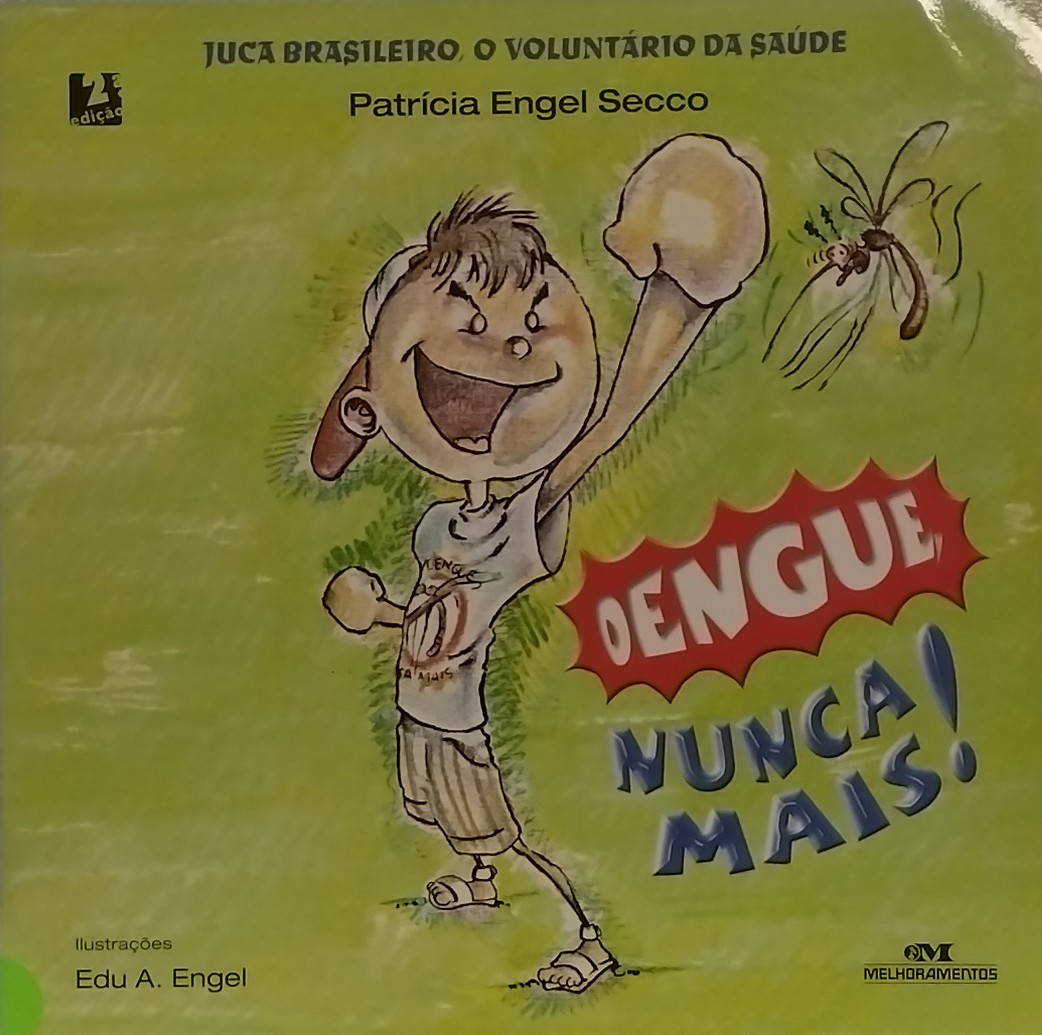 Dengue Nunca Mais
