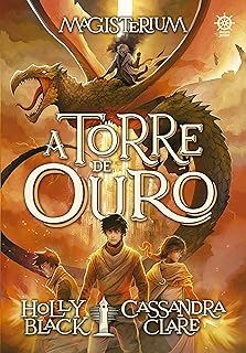 A torre de ouro - Magisterium v. 05