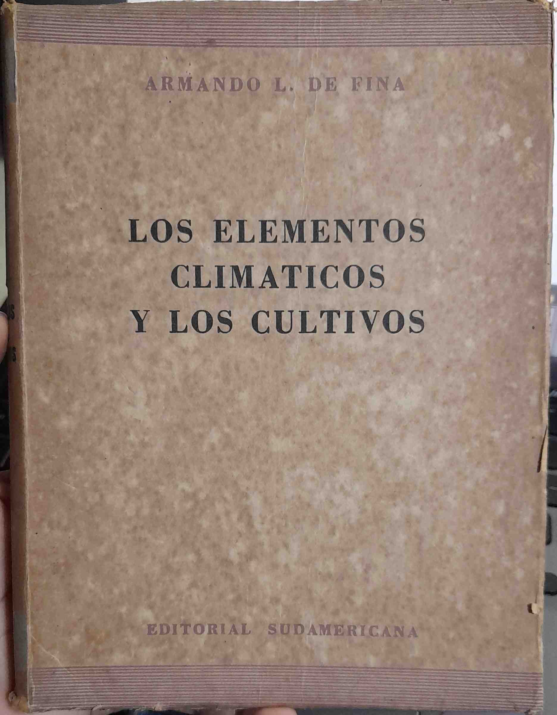 Los Elementos Climaticos Y Los Cultivos