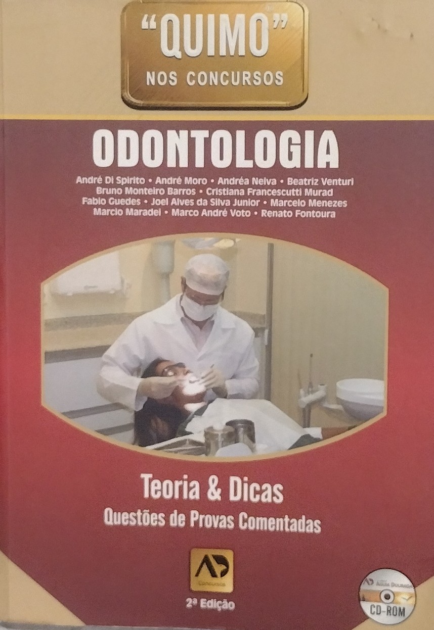 Odontologia - Teoria E Dicas - Questões de Provas Comentadas - Sem CD
