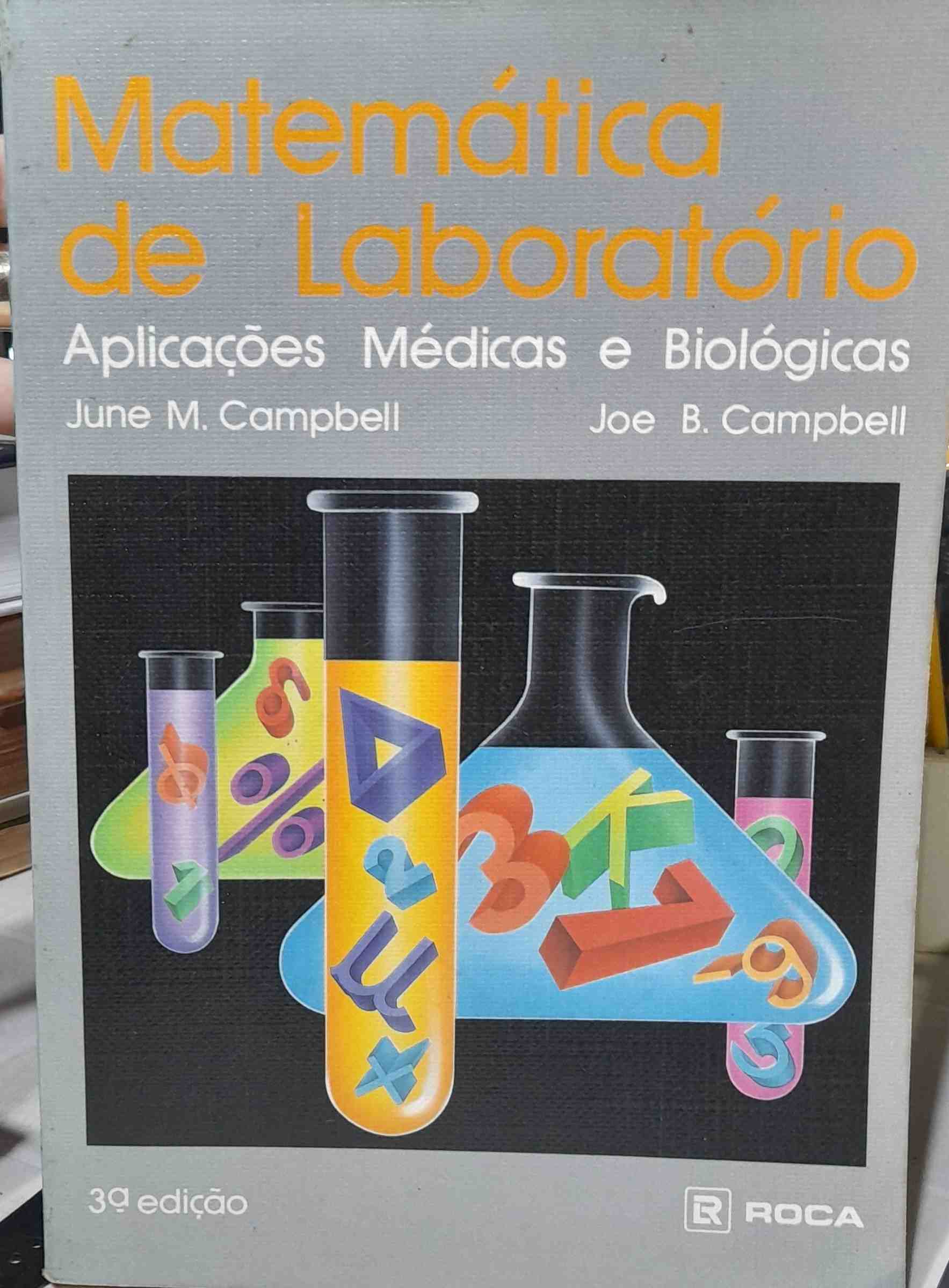 Matematica De Laboratorio - Aplicacoes Medicas E Biologicas