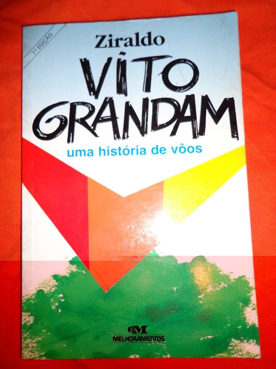 Vito Grandam - Uma Historia De Voos