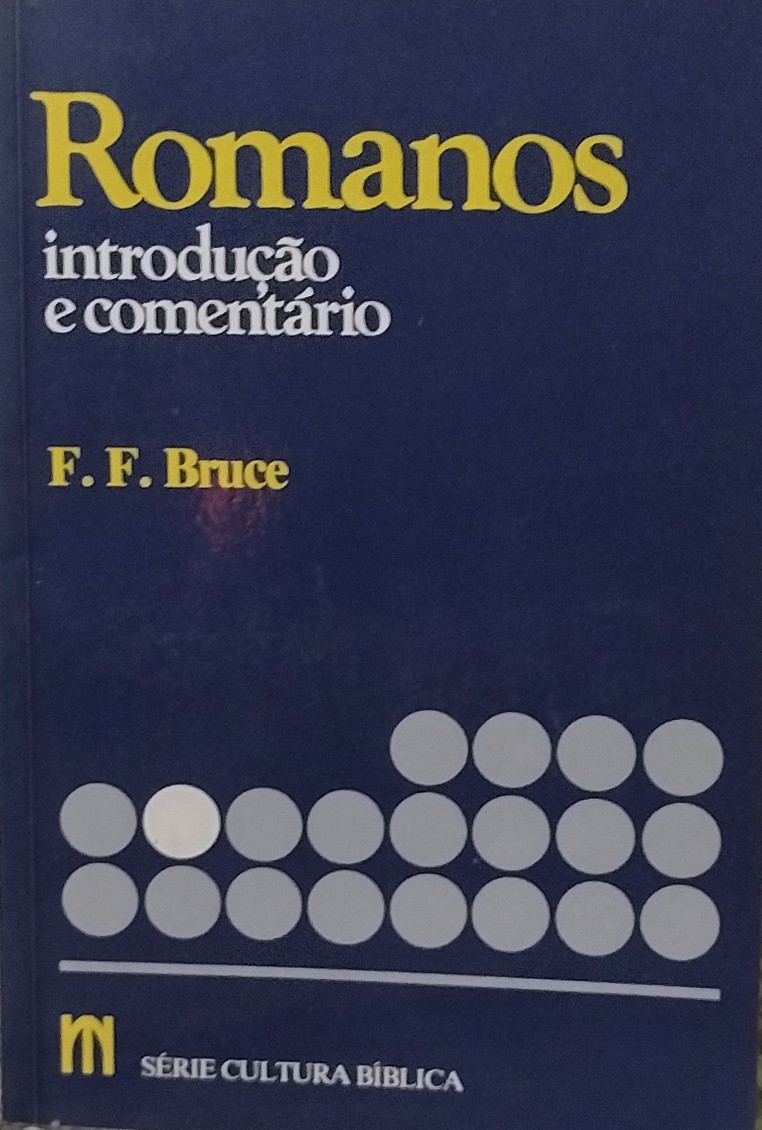 Romanos - Introdução e Comentário