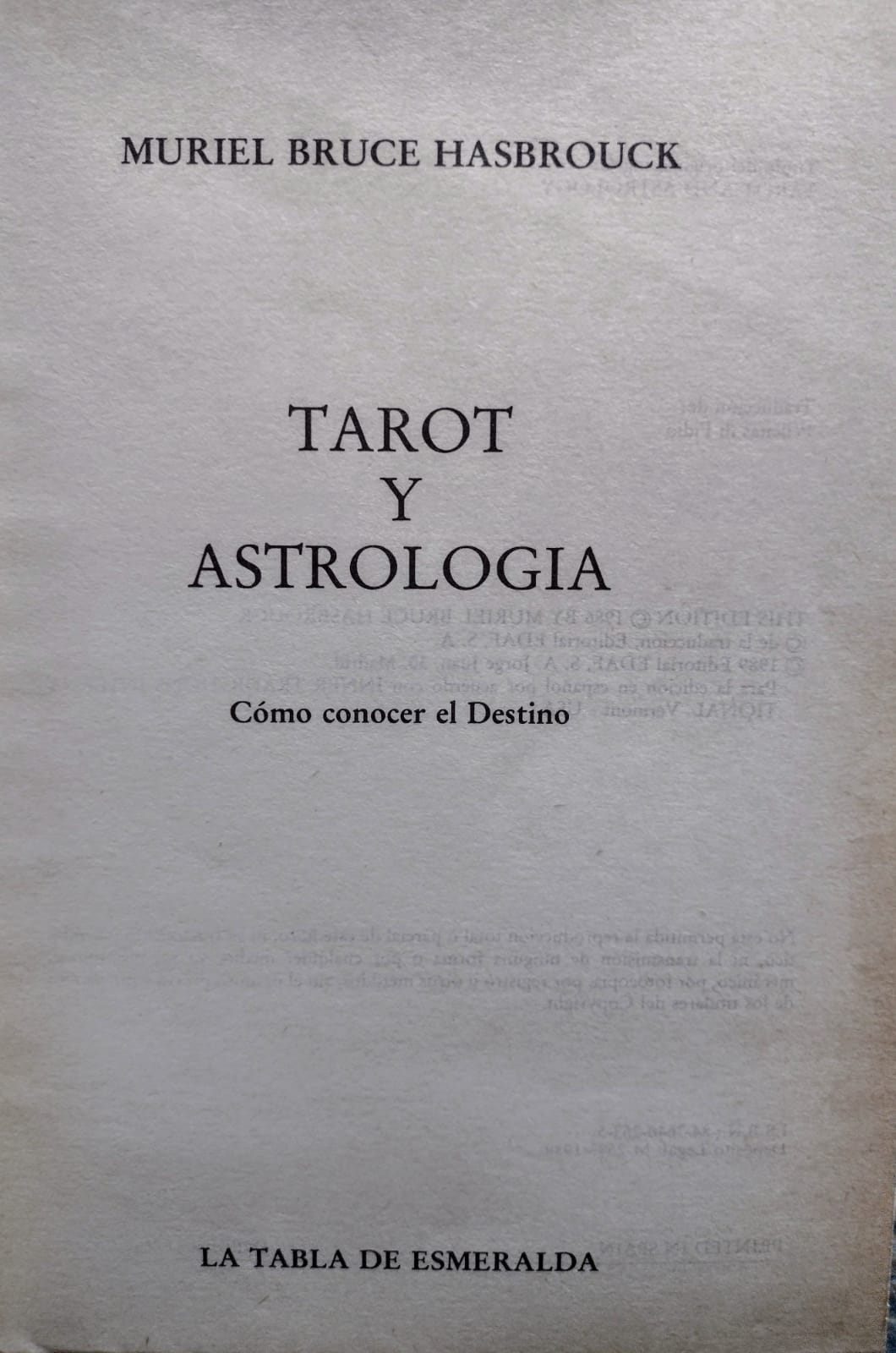 Tarot y Astrologia - Cómo Conocer El Destino - Reencadernado