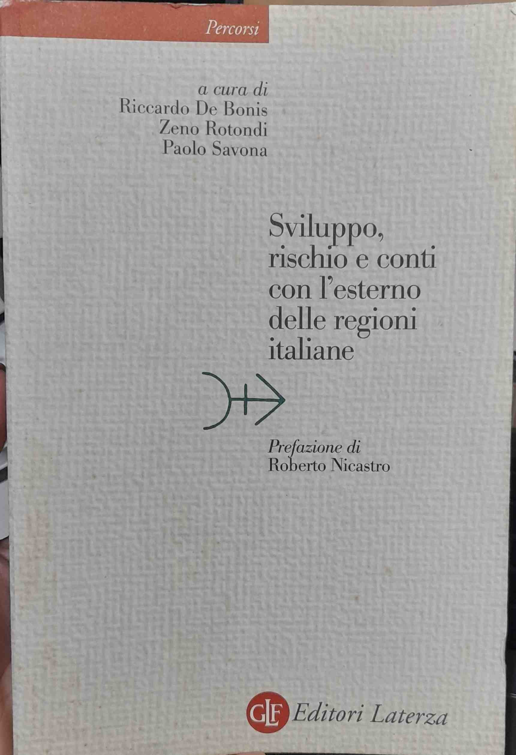 Sviluppo, rischio e conti con l'esterno delle regioni italiane