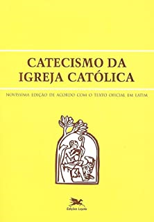 Catecismo da Igreja Católica - Edição Típica Vaticana