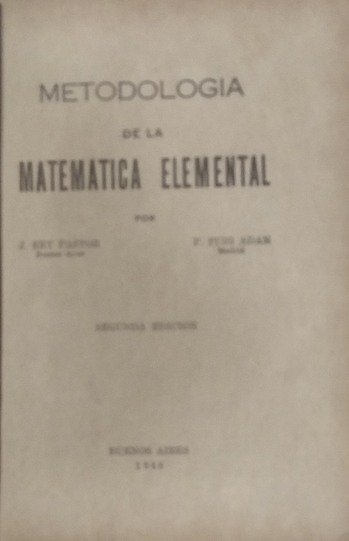 Metodologia de la Matematica Elemental - Reencadernado