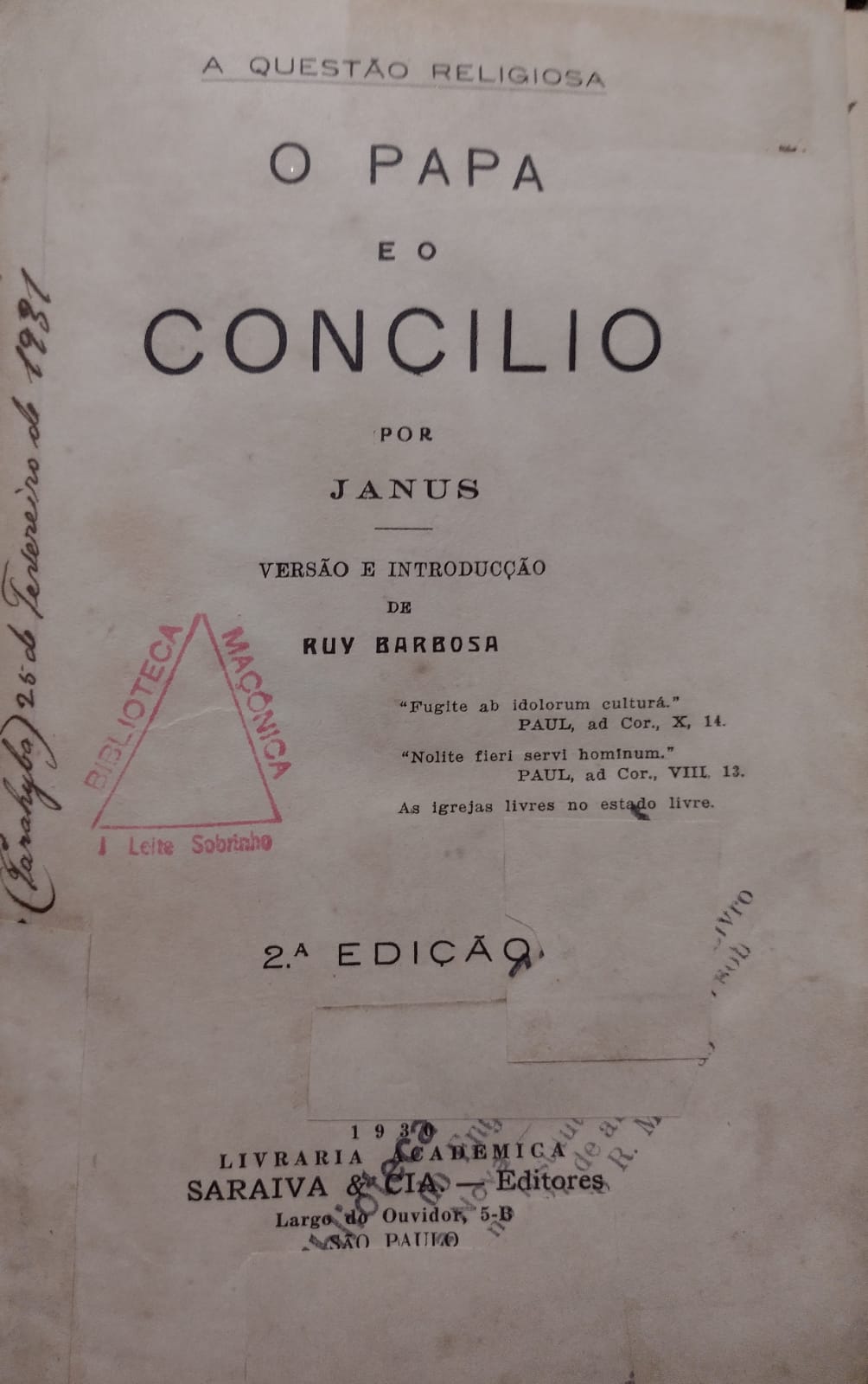 O Papa E O Concilio - Versao E Introducao De Ruy Barbosa - Reencadernado