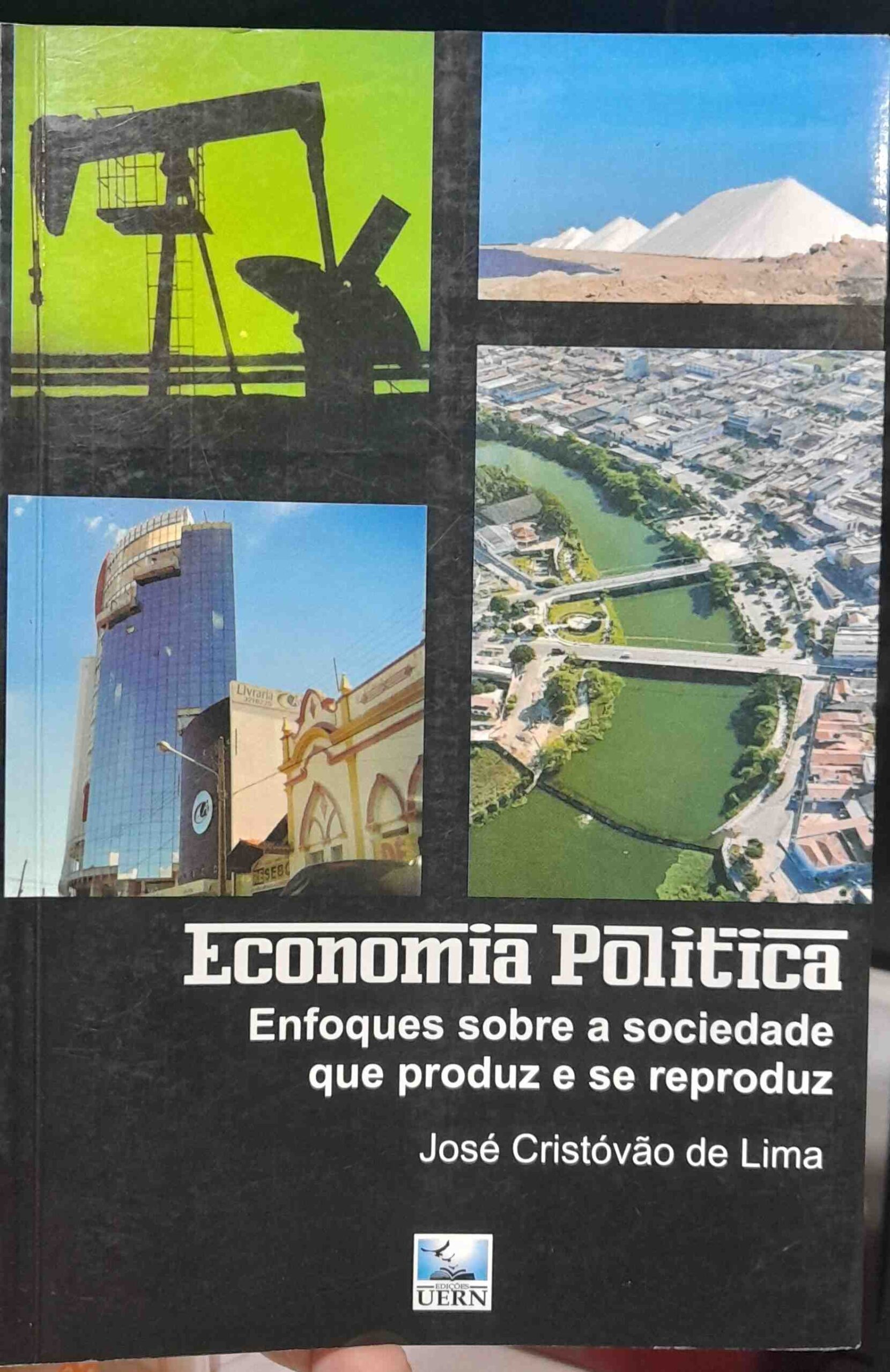 Economia Politica - Enfoques sobre a Sociedade que Produz e se Reproduz