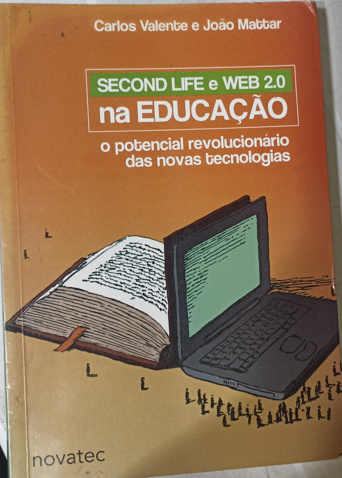 Second Life e Web 2.0 na educacao - O Potencial Revolucionario das Novas Tecnologias