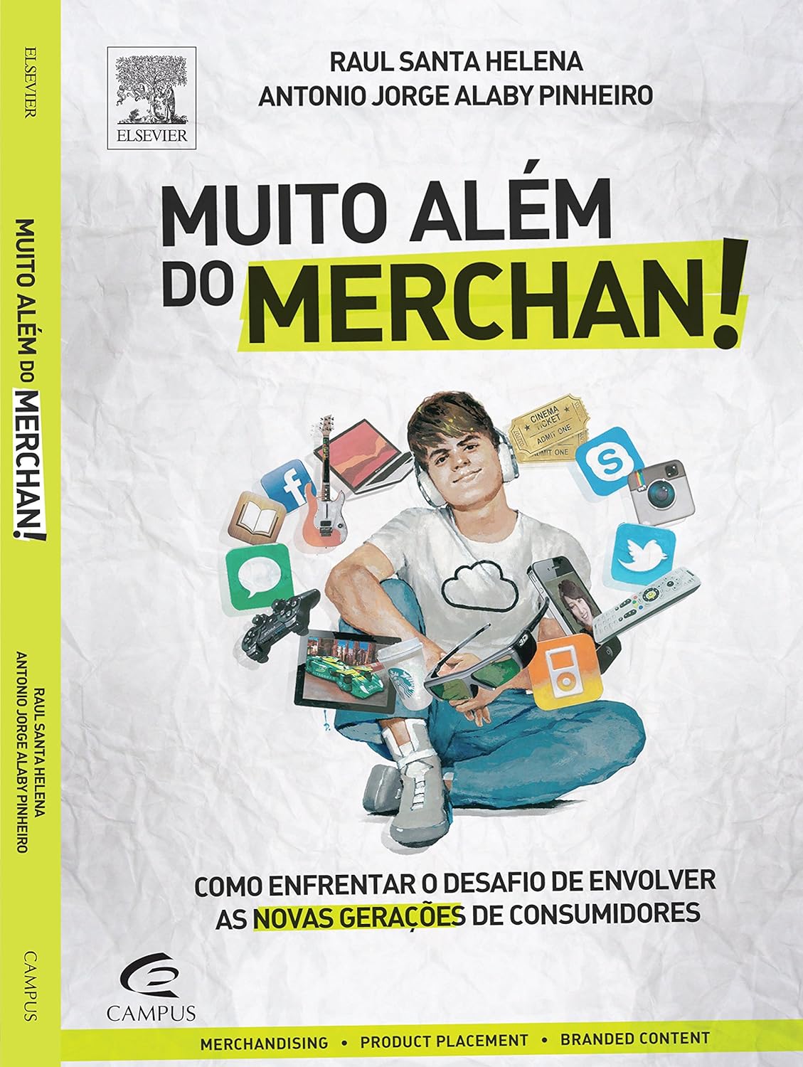 Muito além do merchan - Como enfrentar o desafio de envolver as novas gerações de consumidores