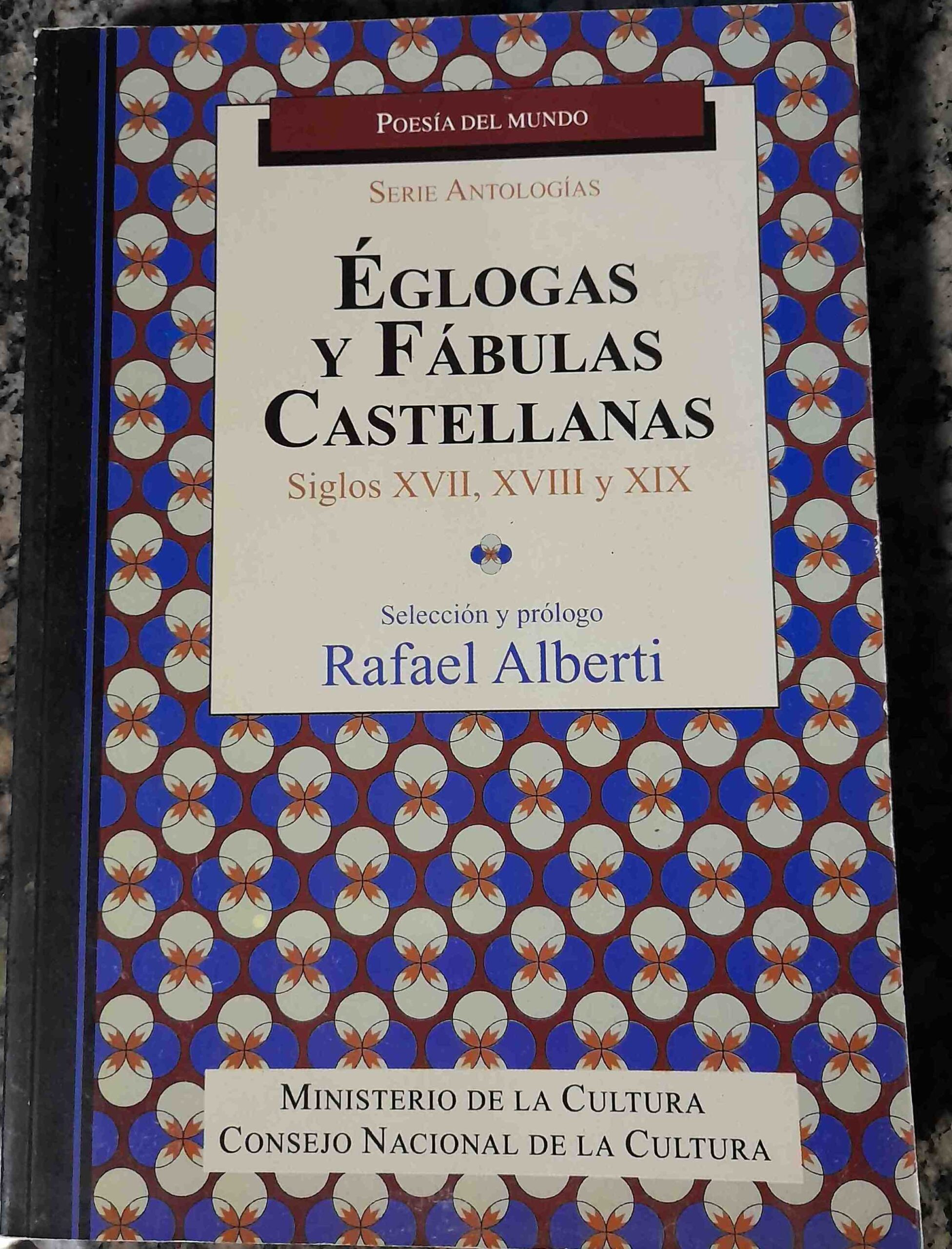 Eglogas y Fabulas Castellanas - Siglos XVII, XVIII y XIX