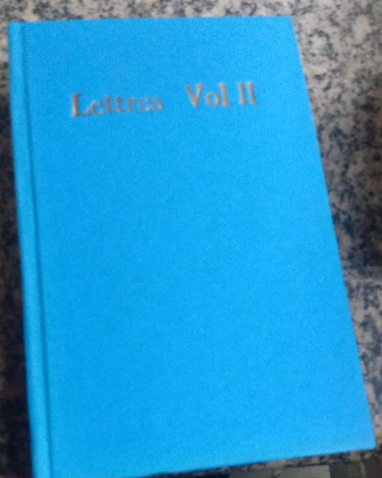 Lettres - Volume II
