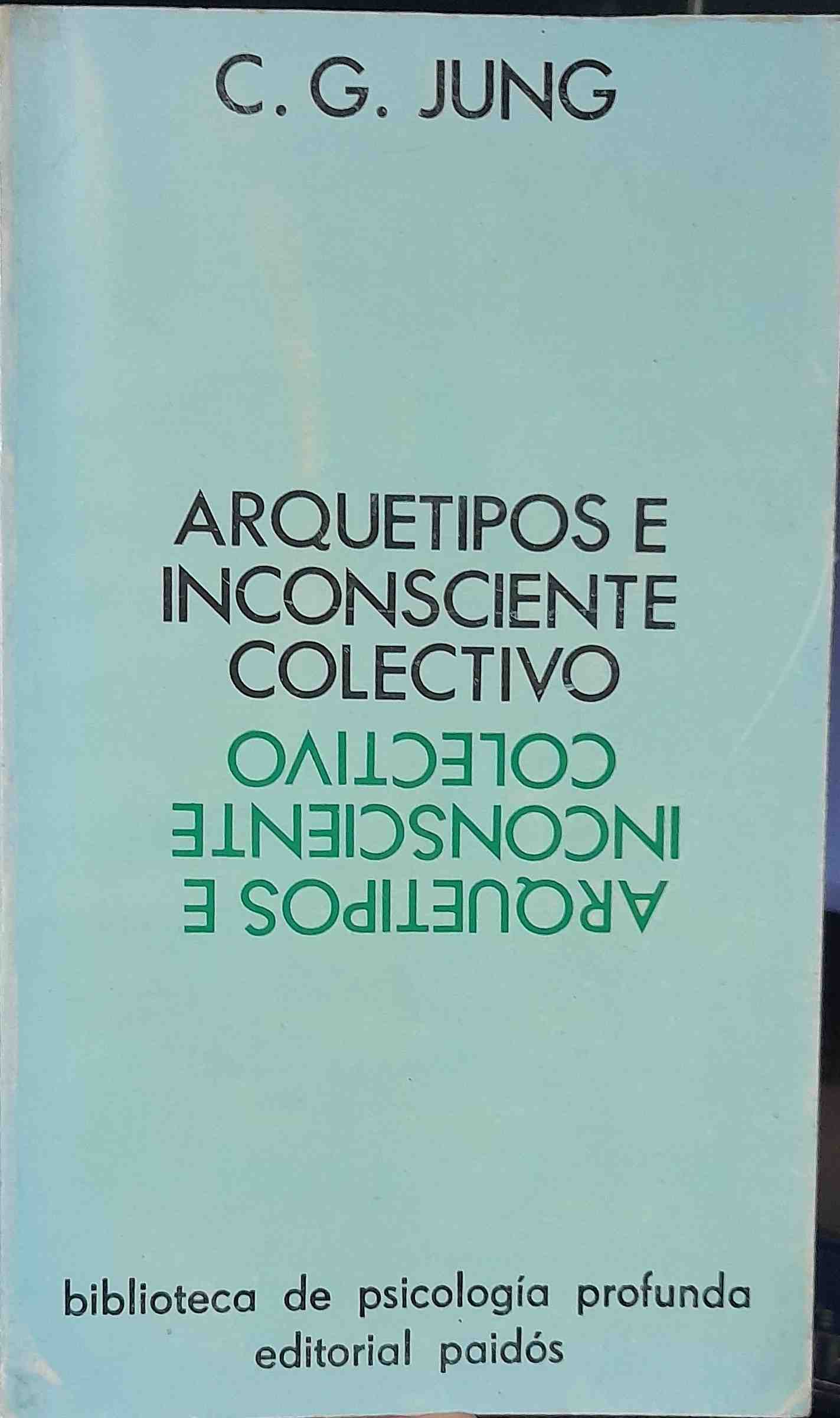 Arquetipos e incosciente colectivo