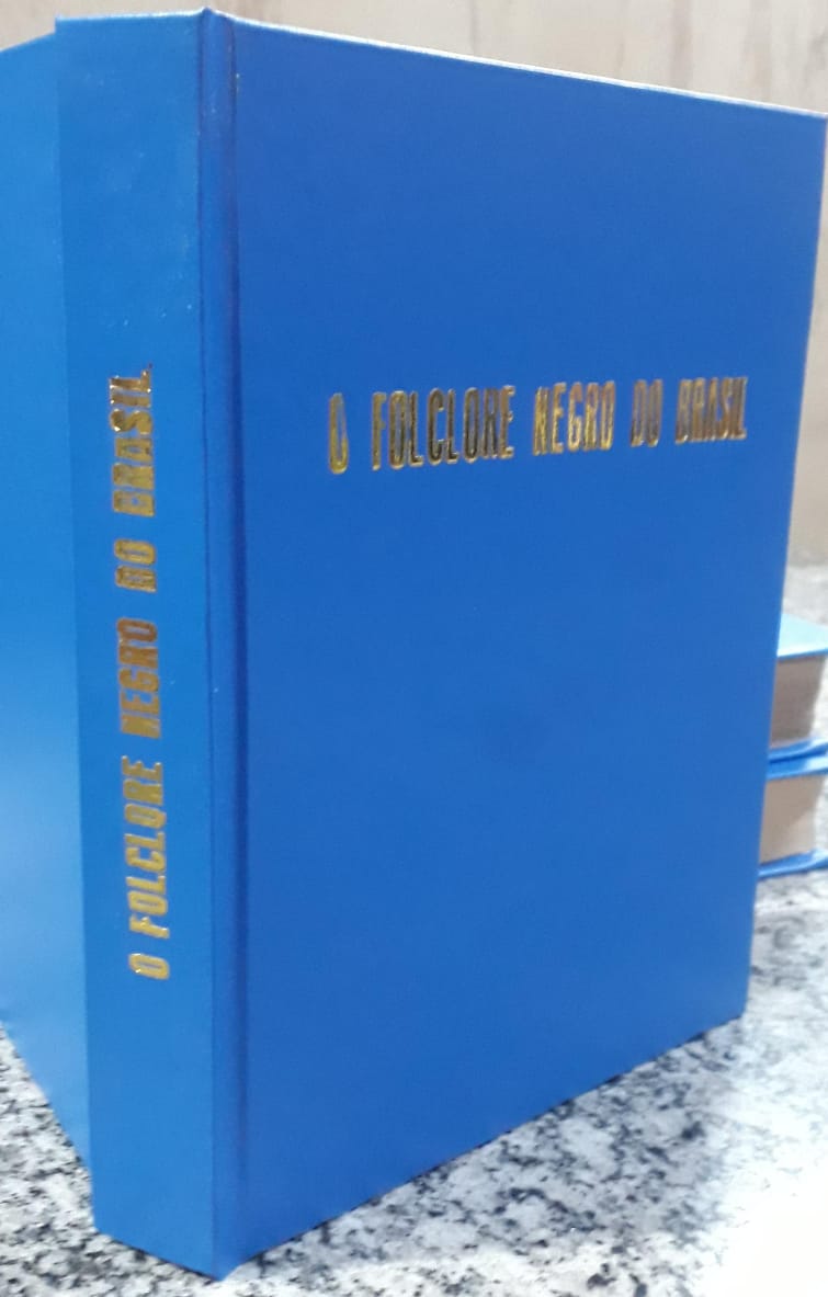 O Folclore Negro do Brasil- demopsicologia e psicanalise- Capa Recondicionada