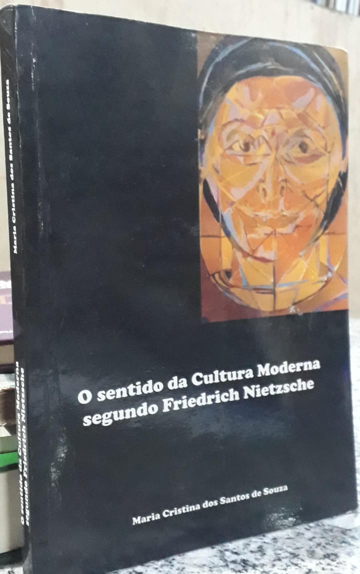 O Sentido da cultura moderna segundo Friedrich Nietzsche