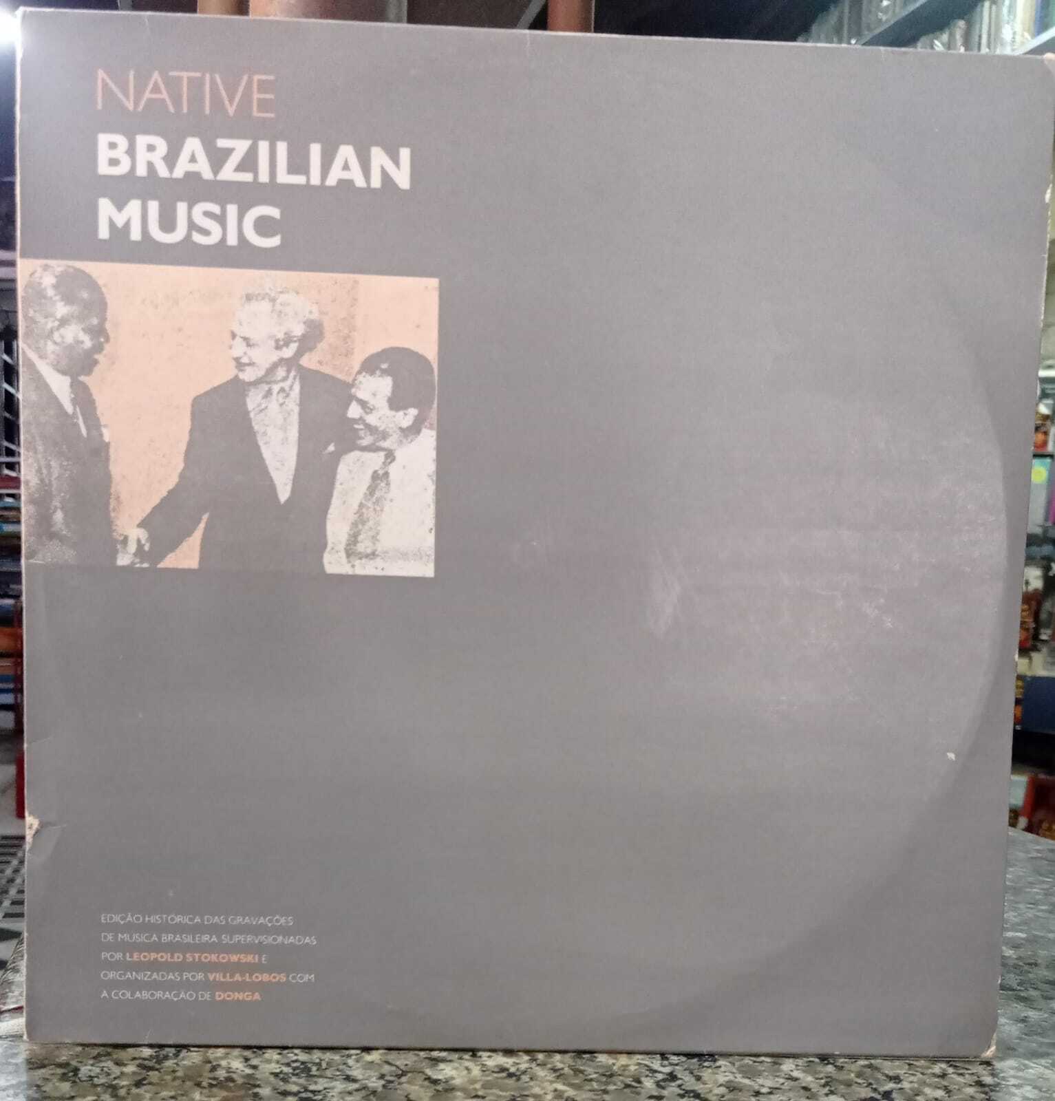 Varios - Leopold Stokowski, Heitor Villa-Lobos, Donga — Native Brazilian Music