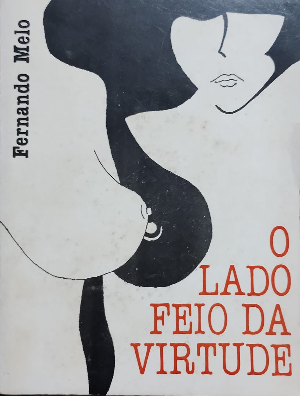 O Lado Feio Da Virtude