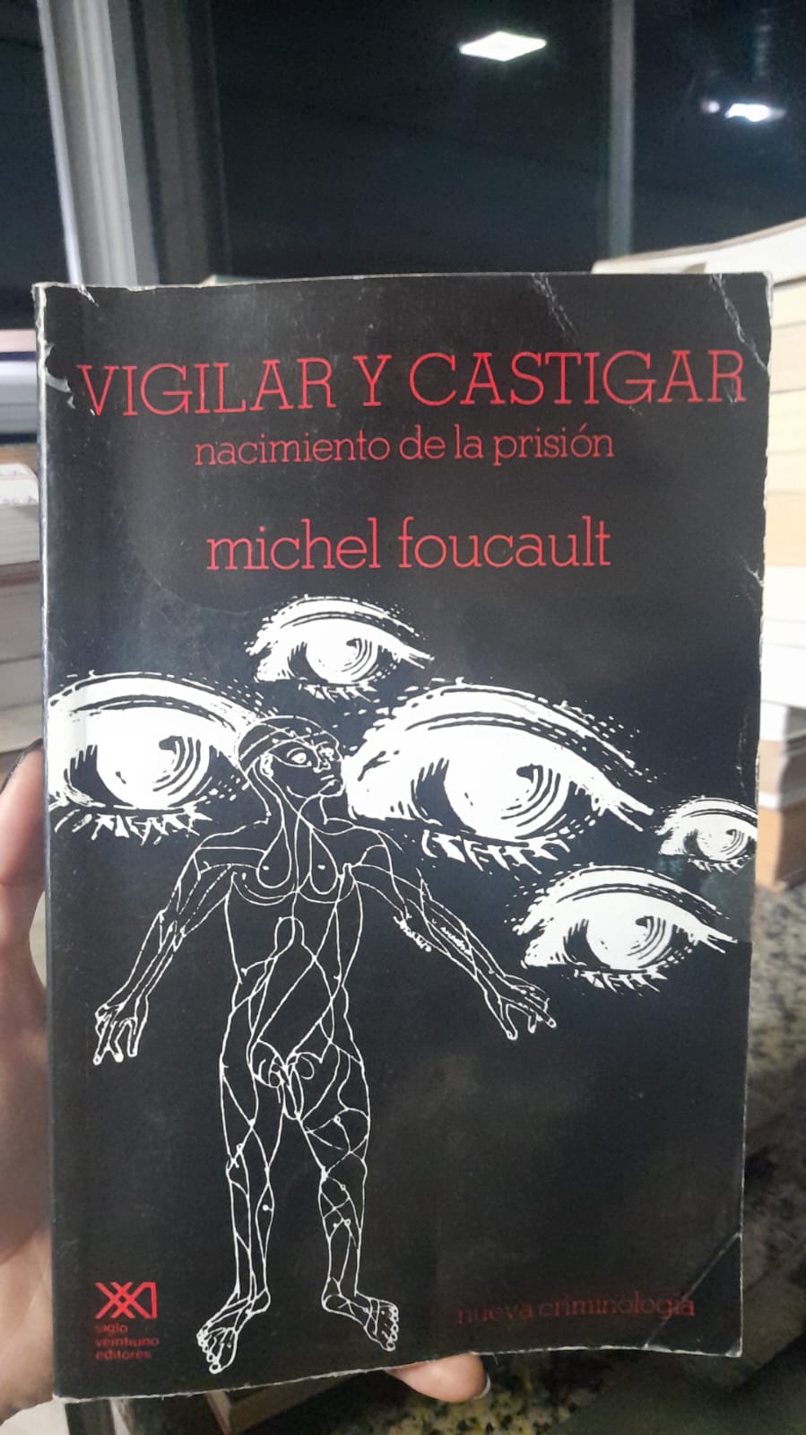 Vigilar y castigar - Nacimiento de la prision