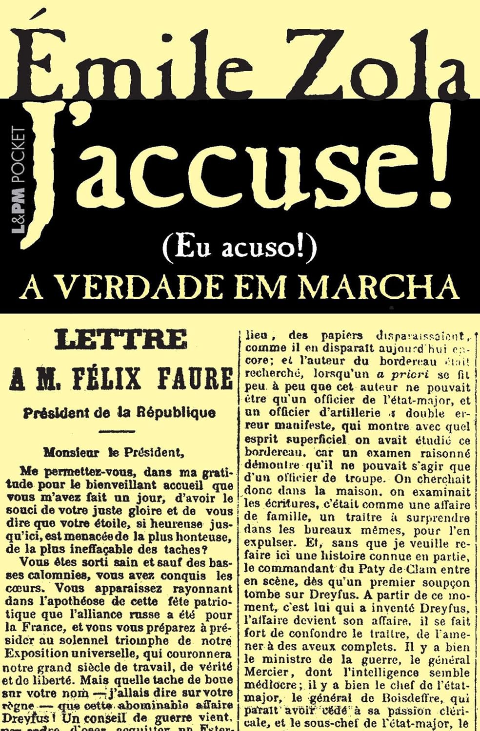J'accuse A Verdade em Marcha